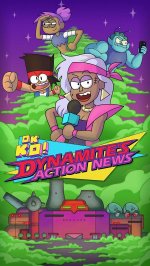 Dynamite's Action News - OK K.O.!