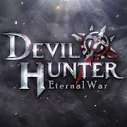 Devil Hunter: Eternal War Версия: 1.0.7