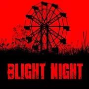 Blight Night: You Are Not Safe Версия: 1.0