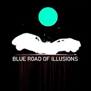 BLUE ROAD OF ILLUSIONS Версия: 2.0.0