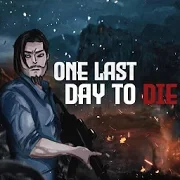 One last day to die Версия: 1.0.116