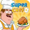Super Chef - Earn Respect and Be Rich